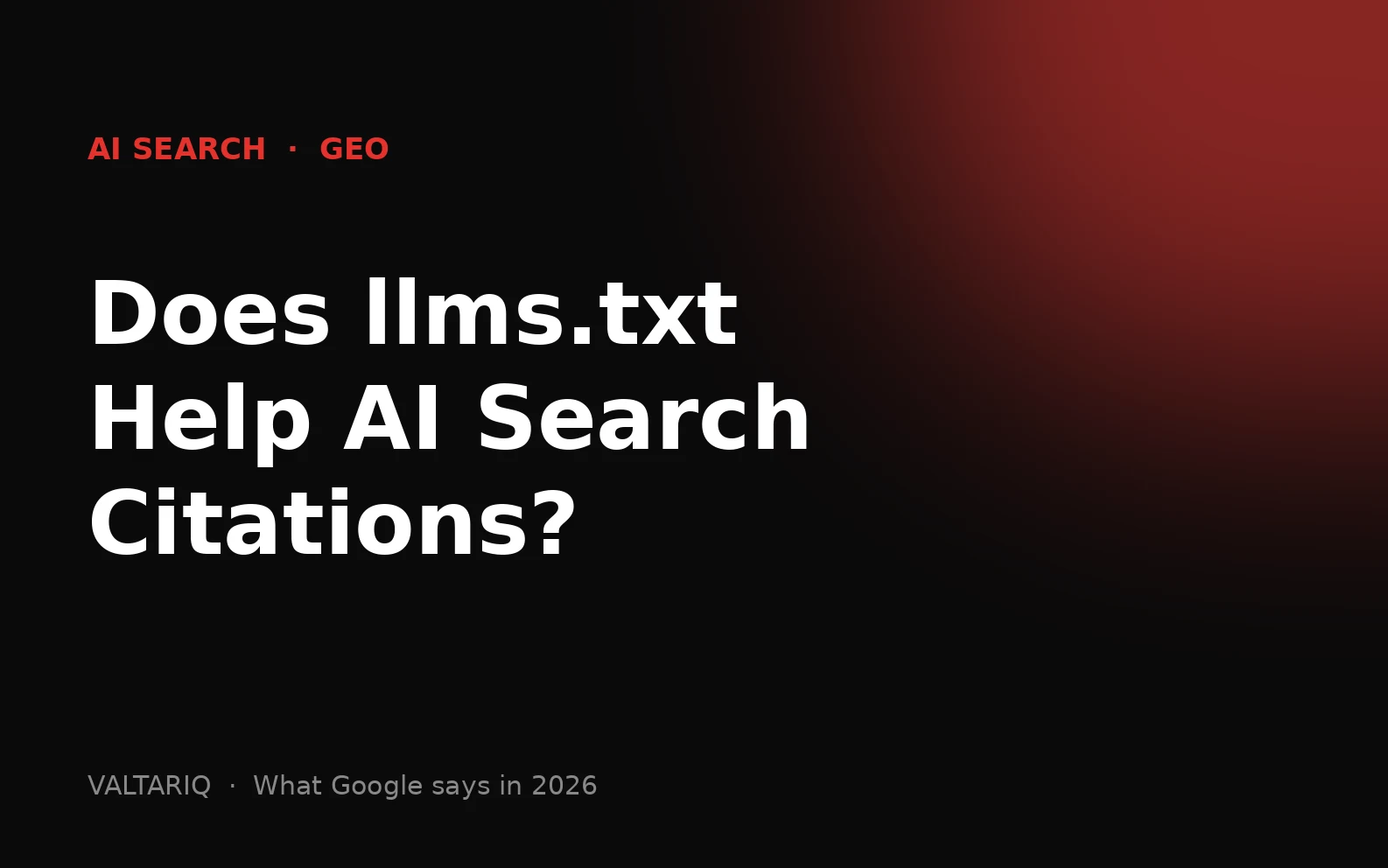 Does llms.txt Help AI Search Citations? What Google Says